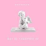 Слушать альбом - Maybe Tomorrow (2018)