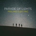 Слушать альбом - Feeling Electric (2015)