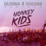 Слушать альбом - Clouds & Colors (2019)