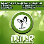 Слушать альбом - Shine On! (2019)