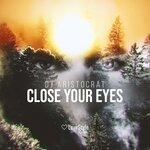 Сlose Your Eyes (2019)