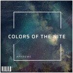 Слушать альбом - Colors Of The Nite (2019)