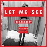 Слушать альбом - Let Me See (2019)