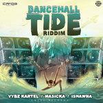Слушать альбом - Dancehall Tide Riddim (2017)
