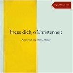 Слушать альбом - Freue Dich, O Christenheit - Lieder Zur Heiligen Nacht (2017)