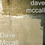 Слушать альбом - Dave Mccall (2017)