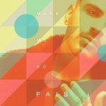 Make Me Do (2018)