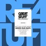 Слушать альбом - Good Old Days (2018)