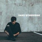 Слушать альбом - Jake Etheridge (2016)