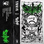 Слушать альбом - Toxic (2019)