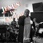 Слушать альбом - Jesus Is Enough (2018)
