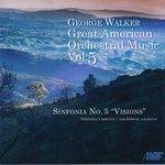Слушать альбом - Great American Orchestral Music, Vol. 5 (2017)