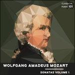 Wolfgang Amadeus Mozart: Sonatas Volume 1 (2018)