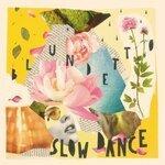 Слушать альбом - Slow Dance EP (2019)