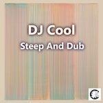 Слушать альбом - Steep and Dub (2018)