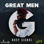 Слушать альбом - Great Men (2019)