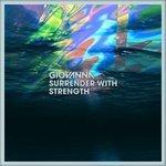Surrender With Strength (2017)