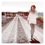 Слушать альбом - Silhouettes in Slow Motion (2015)