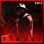 Timaya Vol.2 (2018)
