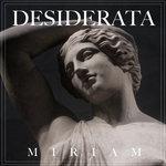 Слушать альбом - Desiderata (2018)