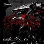 Слушать альбом - Devastation (2019)