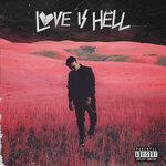 Love Is Hell (2018)