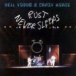 Rust Never Sleeps (1979)