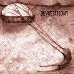Слушать альбом - Devastations (2010)