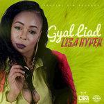 Слушать альбом - Gyal Liad (2017)