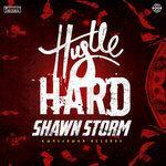 Слушать альбом - Hustle Hard (2018)