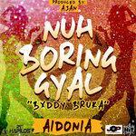 Nuh Boring Gal (Buddy Bruka) - Single (2015)