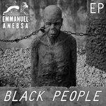 Слушать альбом - Black People - EP (2017)