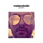 Слушать альбом - Melancholic Paradise (2019)