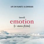Слушать альбом - Need Emotion (2018)