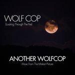 Слушать альбом - WolfCop (2017)