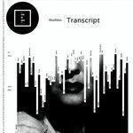 Слушать альбом - Transcript (2018)