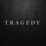 Слушать альбом - Tragedy (2015)