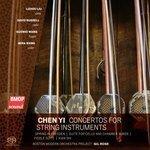 Слушать альбом - Chen Yi: Concertos for String Instruments (2018)