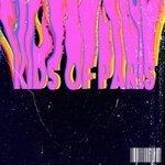 Слушать альбом - Kids of Paris (2019)