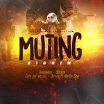 Muting Riddim (2018)