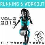 Слушать альбом - Running & Workout, Vol. 2 2015