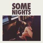 Some Nights (2012)