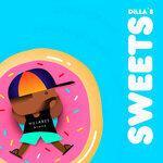 Слушать альбом - Dilla´s Sweets (2019)
