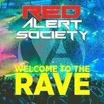 Слушать альбом - Welcome to the Rave (2019)