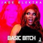Basic Bitch (2018)