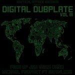 Digital Dubplate, Vol. 3 (2018)