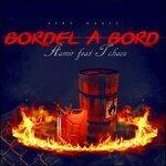 Слушать альбом - Bordel à bord (2019)