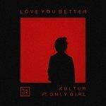 Слушать альбом - Love You Better (2017)