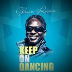 Слушать альбом - Keep On Dancing (2018)