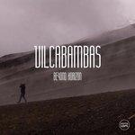 Слушать альбом - Vilcabambas (2018)